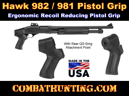 Hawk 982, 981 Tactical Pistol Grip With QD Sling Attachment