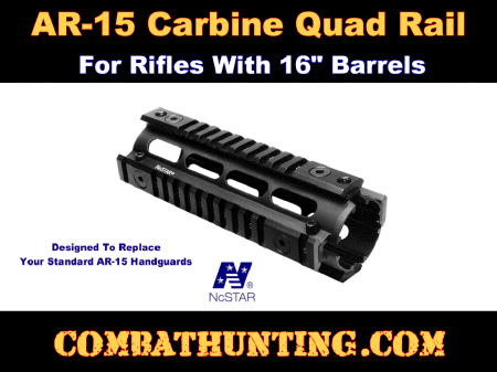 AR-15 Carbine Quad Rail Hand Guard