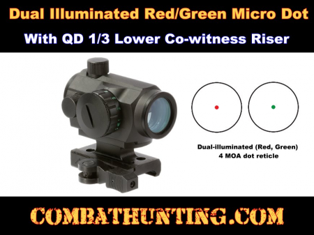 Micro Dot Sight Illuminated With QD 1/3 Lower Co-witness Riser