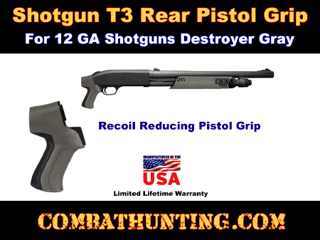 Shotgun Rear Pistol Grip 12/20 ga Destroyer Gray 